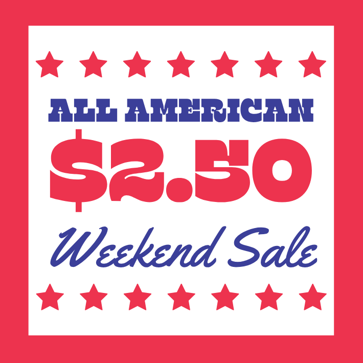 4th of July weekend sale featuring select items for only $2.50 at Plato's Closet Lee's Summit